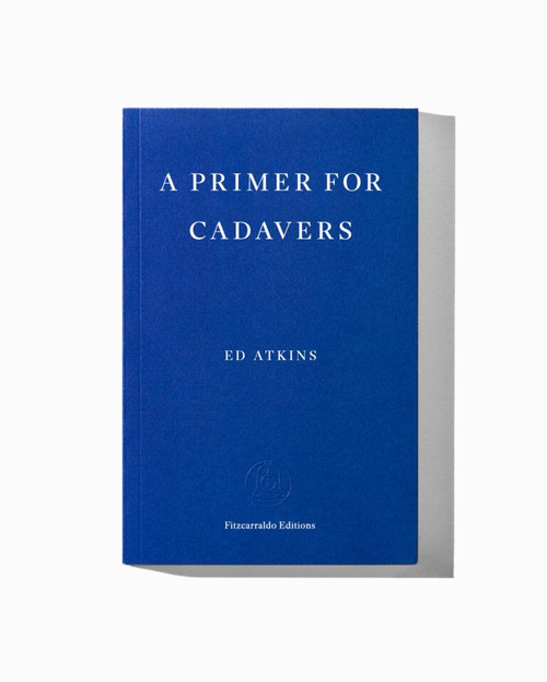 A Primer for Cadavers